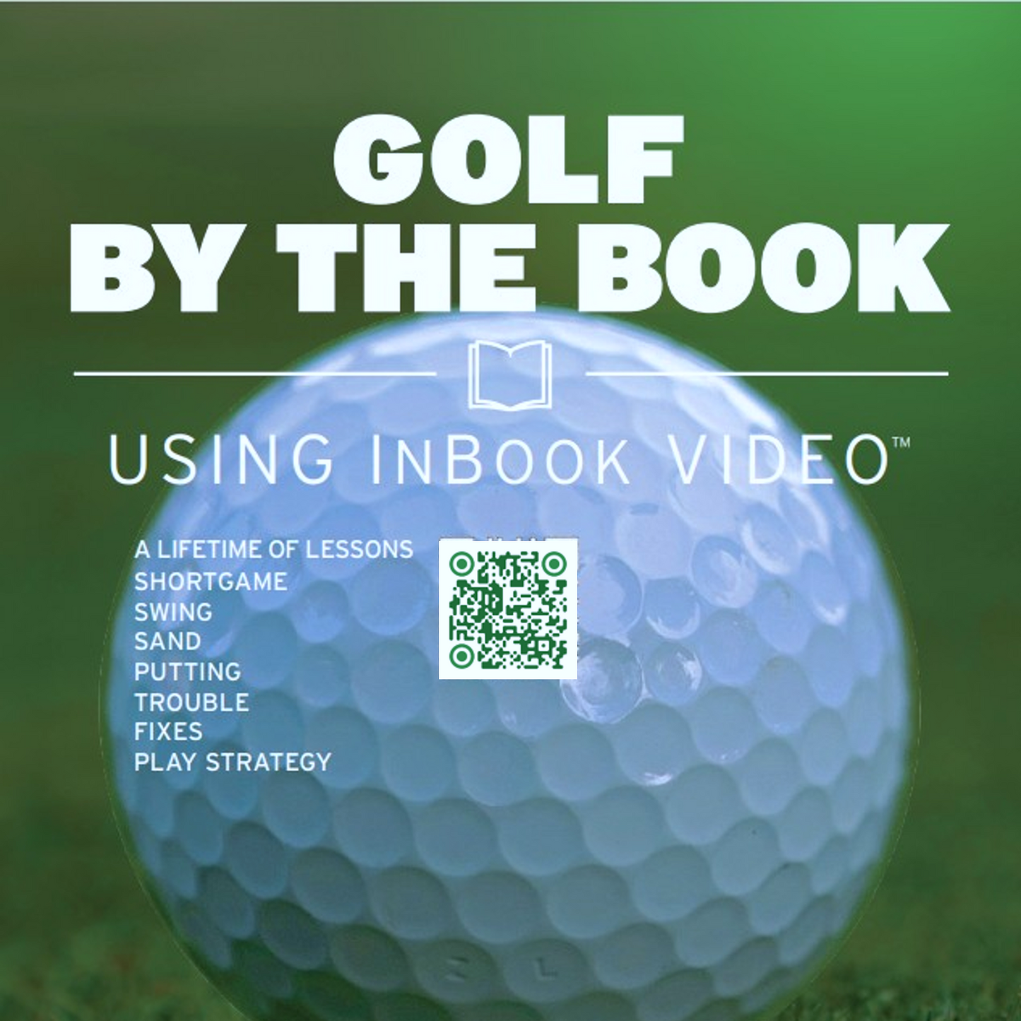 Golf By The Book – Using InBook Video™ Complete Golf Instruction